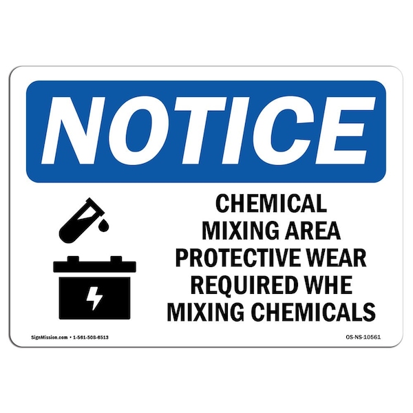 OSHA Notice Sign, 3.5" H, Chemical Mixing Area Protective Sign With Symbol, Landscape, 10PK